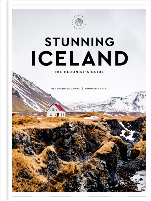 Stunning Iceland : The Hedonist's Guide, EPUB eBook