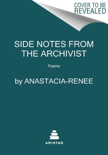 Side Notes from the Archivist : Poems, Paperback / softback Book