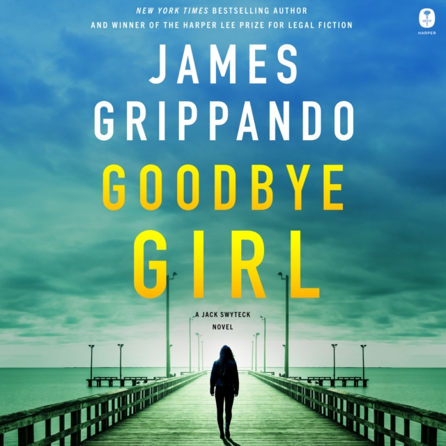 Goodbye Girl : A Jack Swyteck Novel, eAudiobook MP3 eaudioBook
