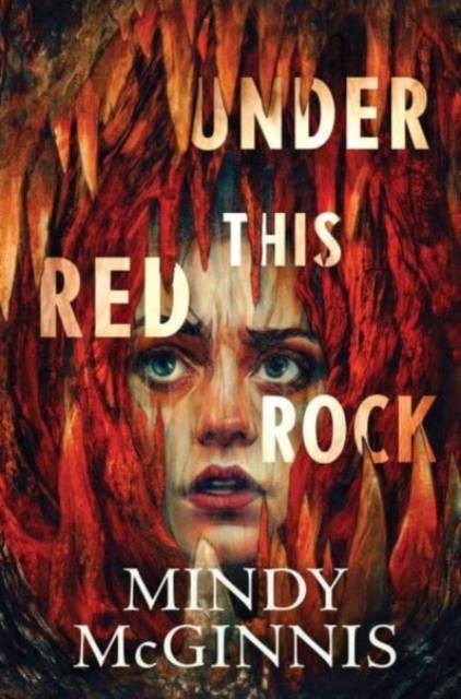 Under This Red Rock, Hardback Book