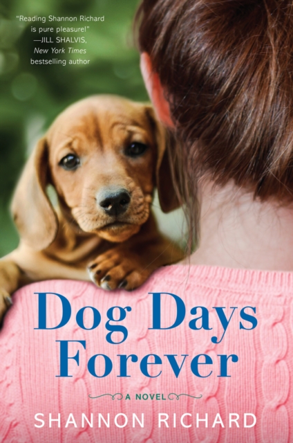 Dog Days Forever : A Novel, EPUB eBook
