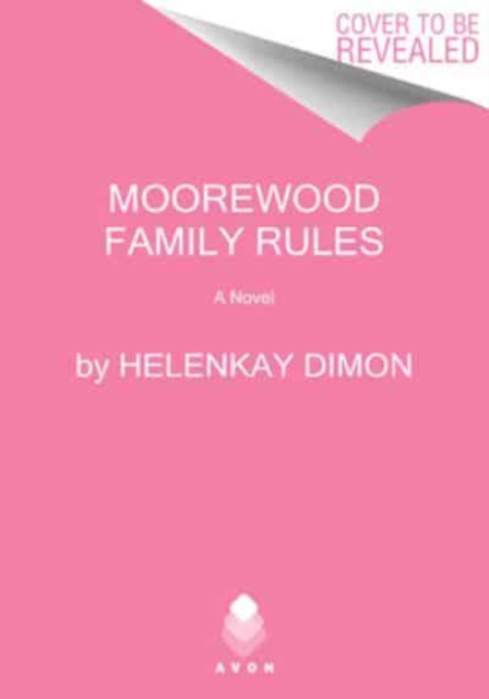 Moorewood Family Rules : A Novel, Paperback / softback Book