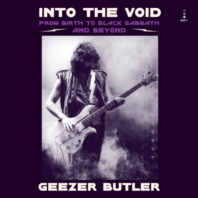 Into the Void : From Birth to Black Sabbath-And Beyond, eAudiobook MP3 eaudioBook