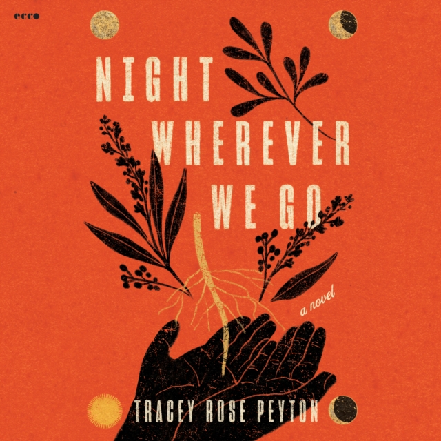 Night Wherever We Go : A Novel, eAudiobook MP3 eaudioBook