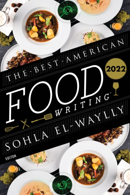 The Best American Food Writing 2022, EPUB eBook