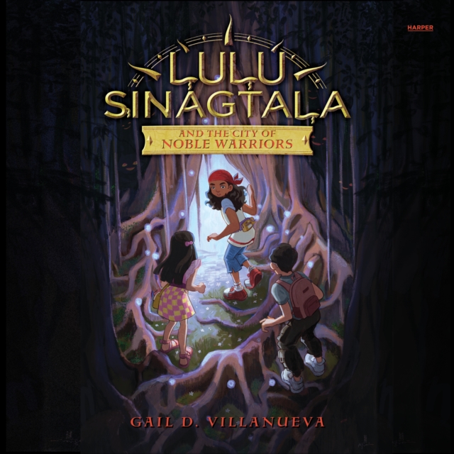 Lulu Sinagtala and the City of Noble Warriors, eAudiobook MP3 eaudioBook