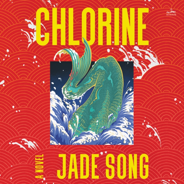 Chlorine : A Novel, eAudiobook MP3 eaudioBook