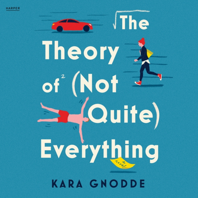 The Theory of (Not Quite) Everything : A Novel, eAudiobook MP3 eaudioBook