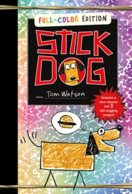 Stick Dog Full-Color Edition, Hardback Book