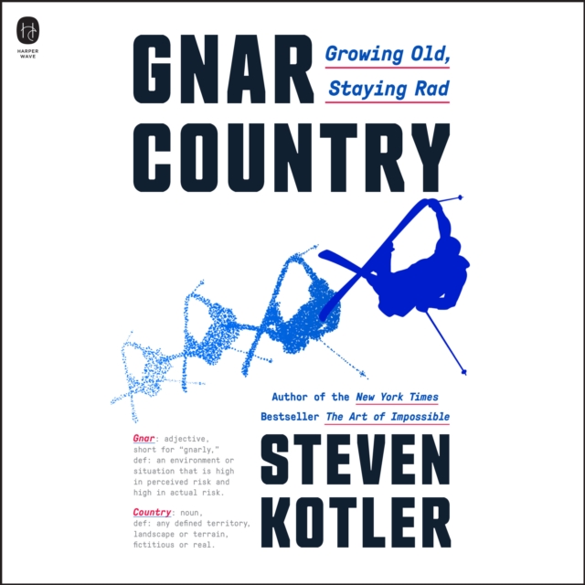 Gnar Country : Growing Old, Staying Rad, eAudiobook MP3 eaudioBook