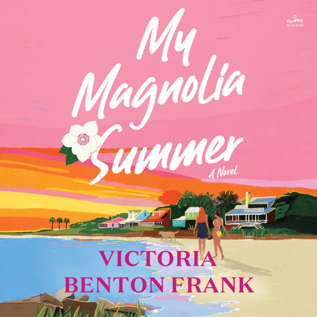 My Magnolia Summer : A Novel, eAudiobook MP3 eaudioBook