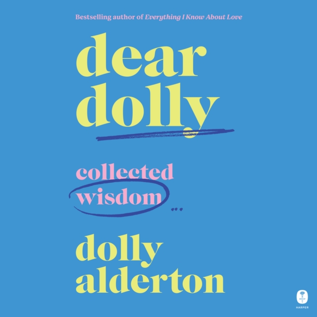 Dear Dolly : Collected Wisdom, eAudiobook MP3 eaudioBook