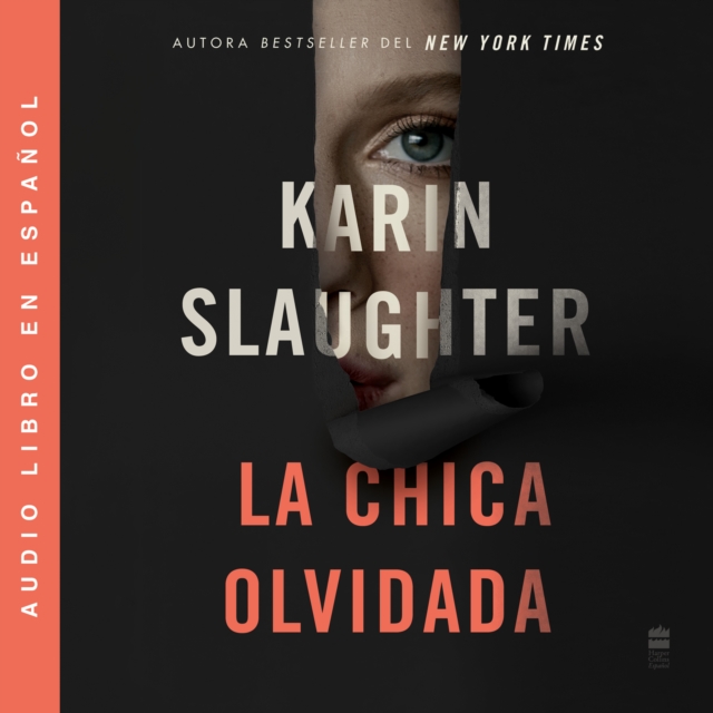 Girl, Forgotten / La Chica Olvidada \ (Spanish Edition), eAudiobook MP3 eaudioBook
