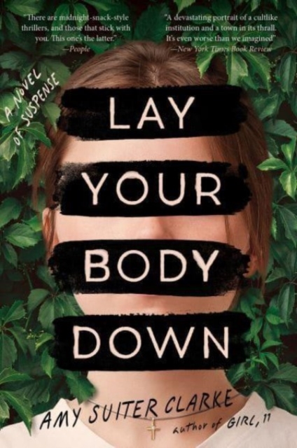 Lay Your Body Down : A Novel of Suspense, Paperback / softback Book