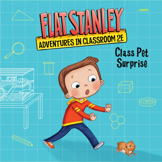 Flat Stanley's Adventures in Classroom 2E #1: Class Pet Surprise, eAudiobook MP3 eaudioBook