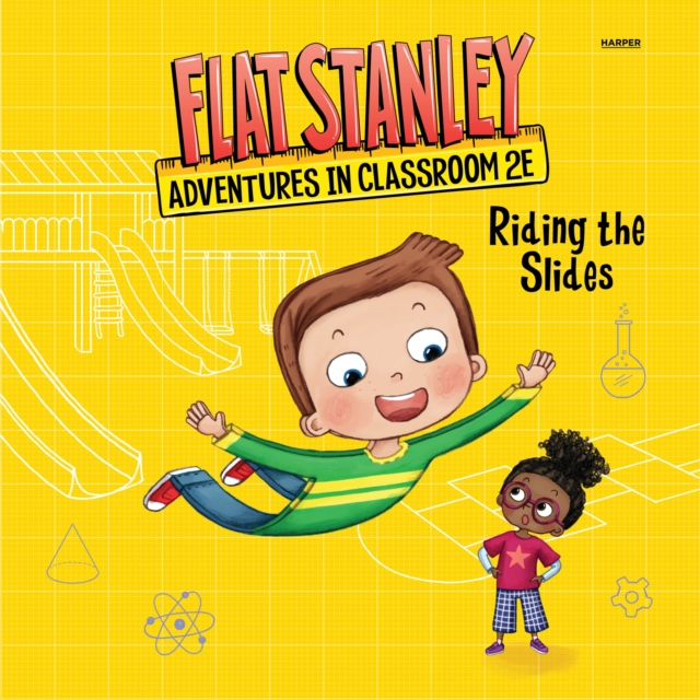 Flat Stanley's Adventures in Classroom 2E #2: Riding the Slides, eAudiobook MP3 eaudioBook