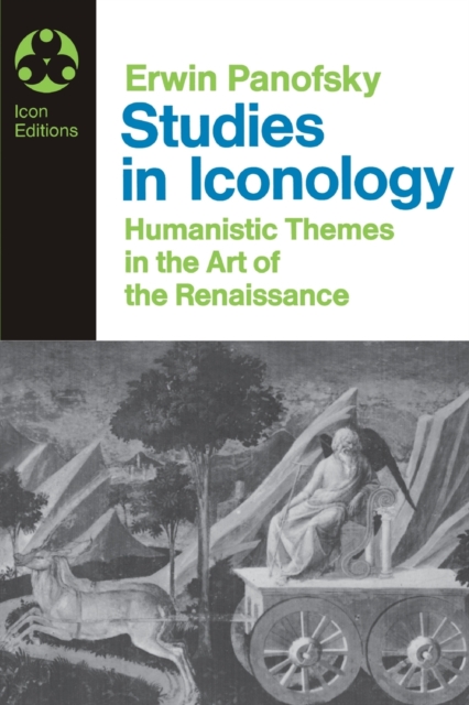 Studies In Iconology : Humanistic Themes In The Art Of The Renaissance, Paperback / softback Book