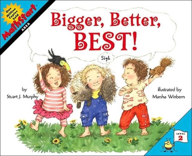 Bigger, Better, Best!, Paperback / softback Book
