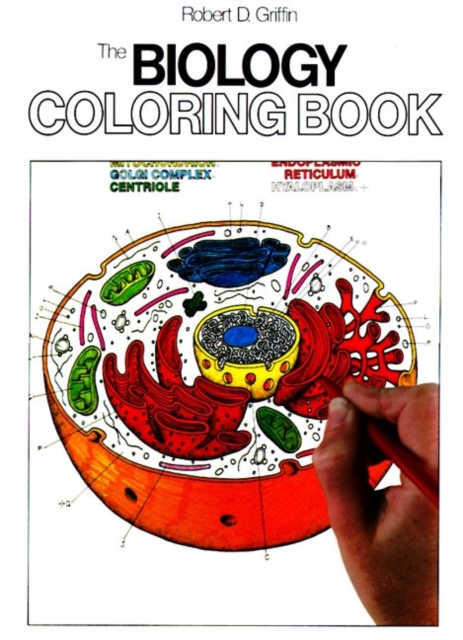 The Biology Coloring Book : A Coloring Book, Paperback / softback Book