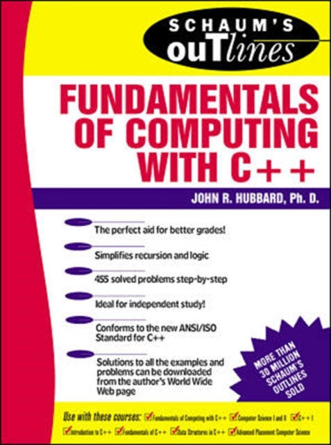 Schaum's Outline of Fundamentals of Computing with C++, Paperback / softback Book