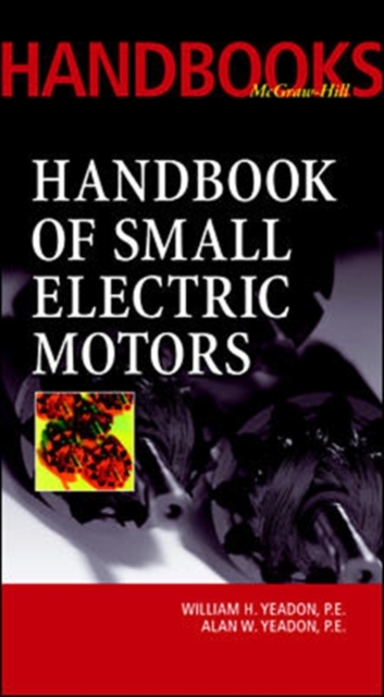 Handbook of Small Electric Motors,  Book