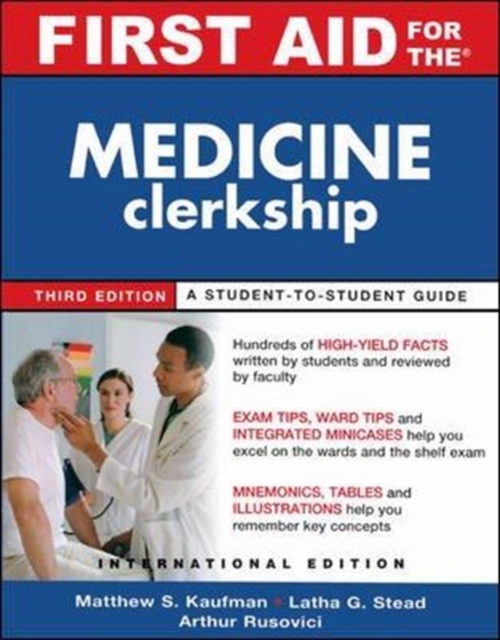 First Aid for the Medicine Clerkship, Third Edition (Int'l Ed), Paperback / softback Book