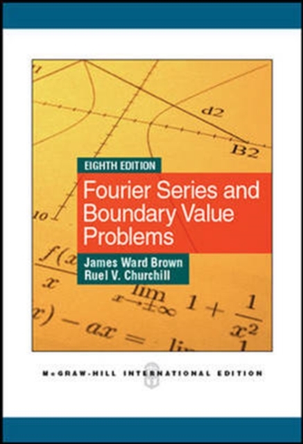 Fourier Series and Boundary Value Problems (Int'l Edition), Paperback / softback Book