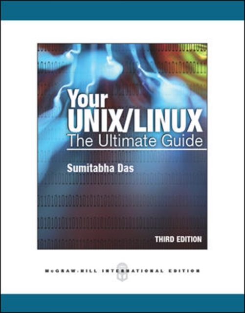 Your UNIX/Linux: The Ultimate Guide, Paperback / softback Book