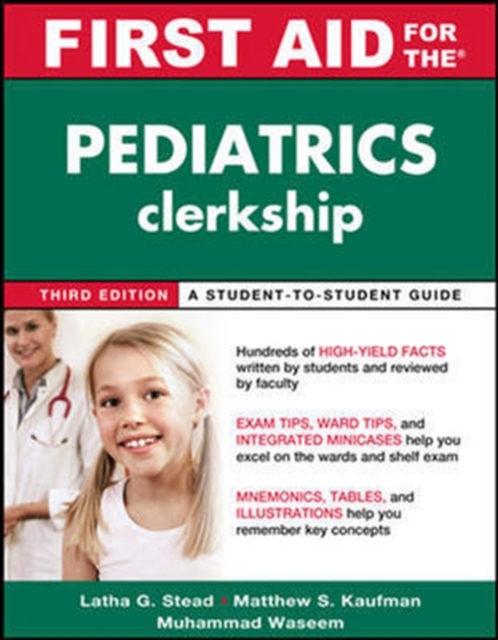 First Aid for the Pediatrics Clerkship, Third Edition (Int'l Ed), Paperback / softback Book