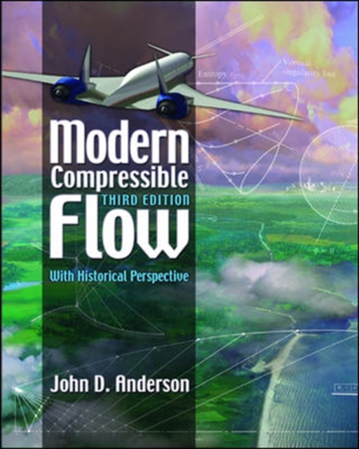 Modern Compressible Flow: With Historical Perspective, Paperback / softback Book