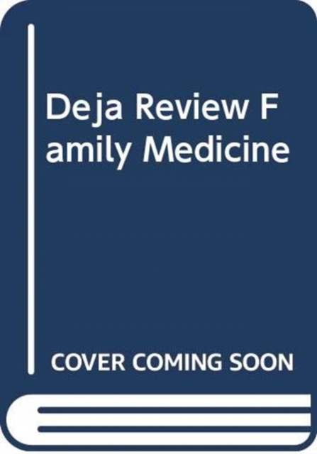 Deja Review Family Medicine, 2nd Edition (Int'l Ed), Paperback / softback Book
