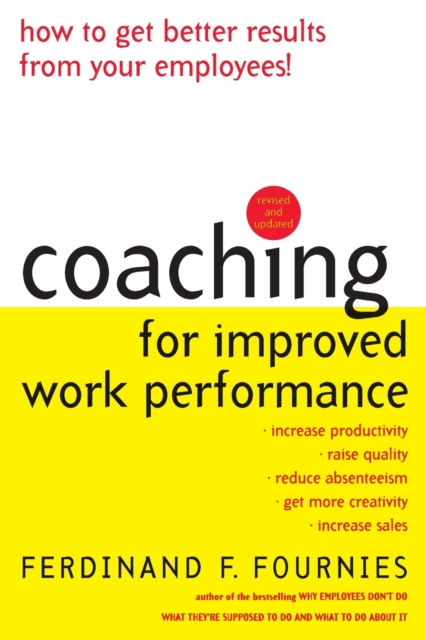 Coaching for Improved Work Performance, Revised Edition, Paperback / softback Book