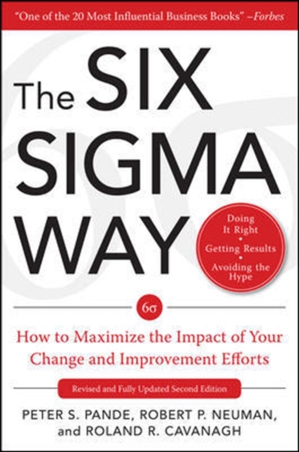 The Six Sigma Way: How GE, Motorola, and Other Top Companies are Honing Their Performance, Hardback Book