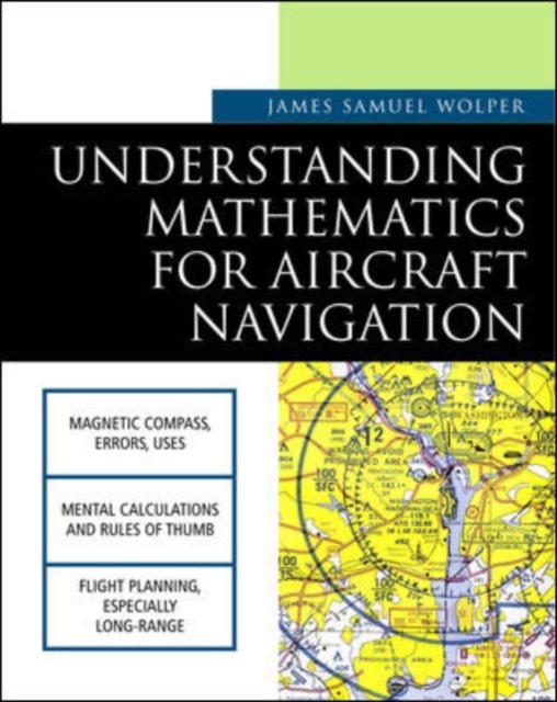 Understanding Mathematics for Aircraft Navigation, Paperback / softback Book
