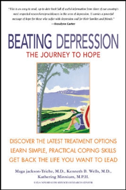 Beating Depression: The Journey to Hope, Paperback / softback Book