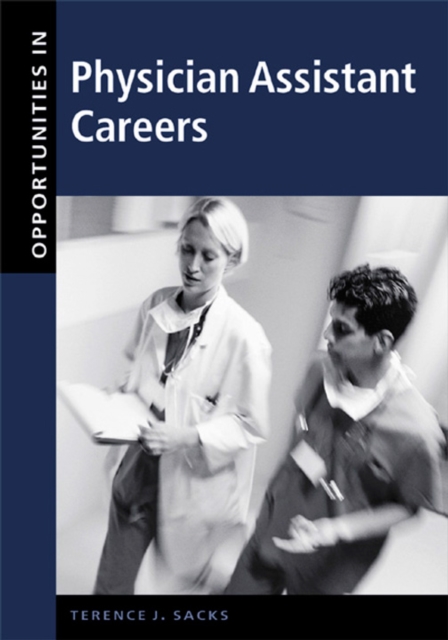 Opportunities in Physician Assistant Careers, Revised Edition, PDF eBook