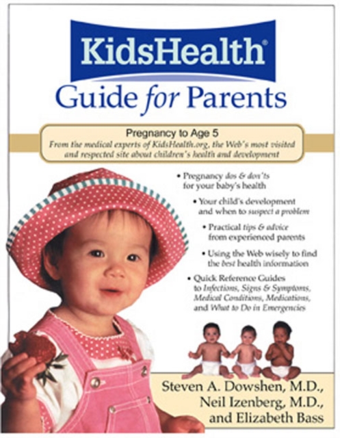 The KidsHealth Guide for Parents, PDF eBook