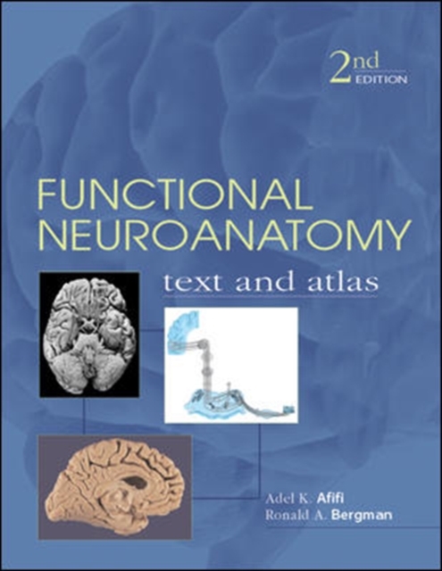 Functional Neuroanatomy: Text and Atlas, Paperback / softback Book