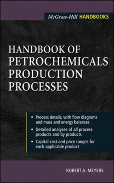 Handbook of Petrochemicals Production Processes, Hardback Book