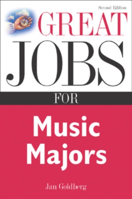 Great Jobs for Music Majors, Paperback / softback Book