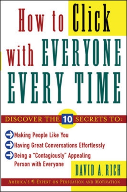 How to Click With Everyone Every Time, Paperback / softback Book