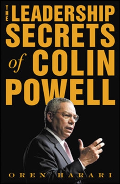 The Leadership Secrets of Colin Powell, Paperback / softback Book