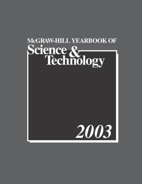 McGraw-Hill 2003 Yearbook of Science & Technology, PDF eBook