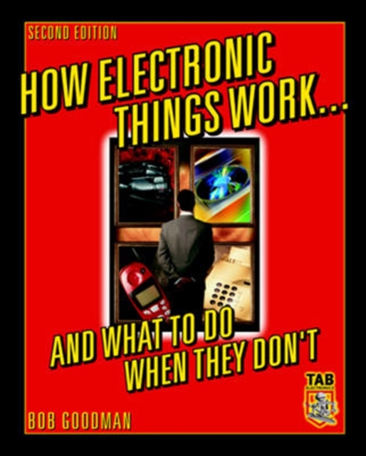 How Electronic Things Work... And What to do When They Don't, PDF eBook