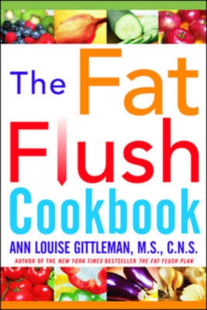 The Fat Flush Plan Cookbook, Paperback Book