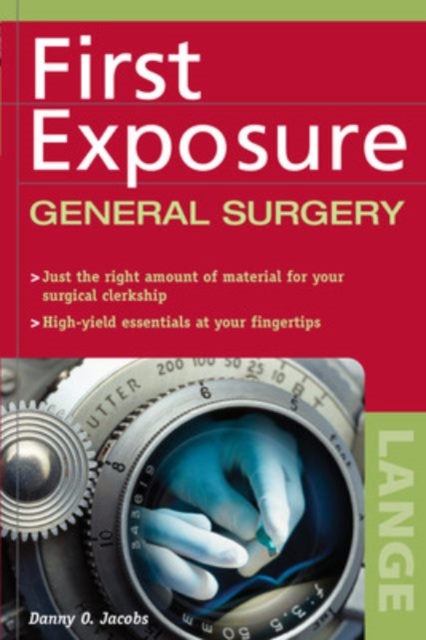 First Exposure to General Surgery, Paperback / softback Book