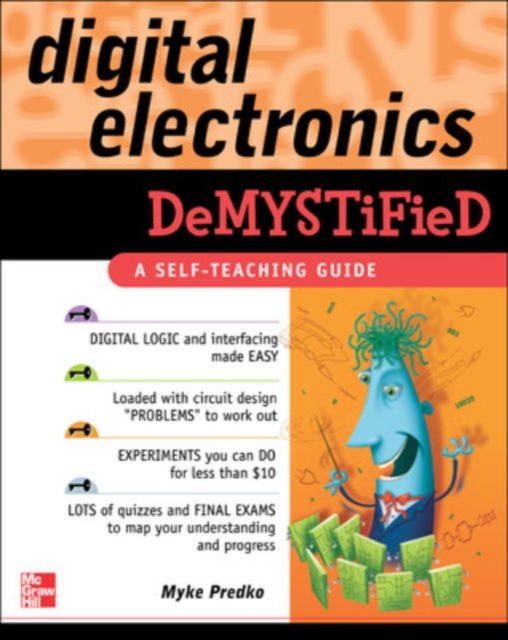 Digital Electronics Demystified, Paperback / softback Book