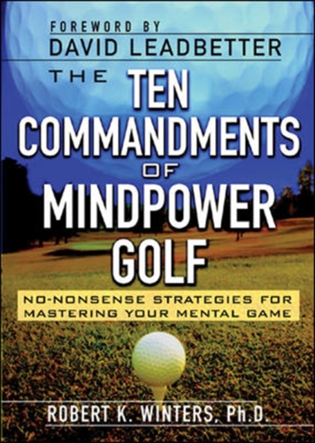 The Ten Commandments of Mindpower Golf, PDF eBook