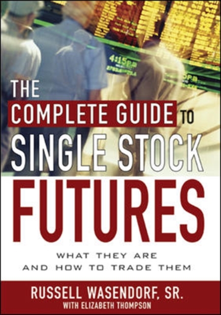 The Complete Guide to Single Stock Futures, PDF eBook
