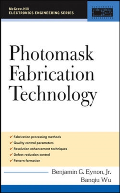 Photomask Fabrication Technology, Hardback Book